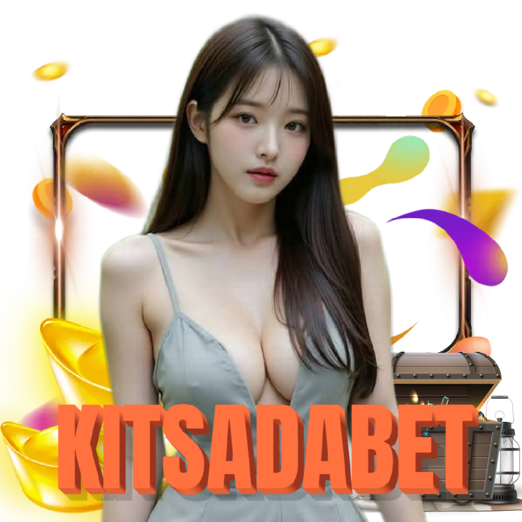 kitsadabet ฝากถอนรวดเร็ว